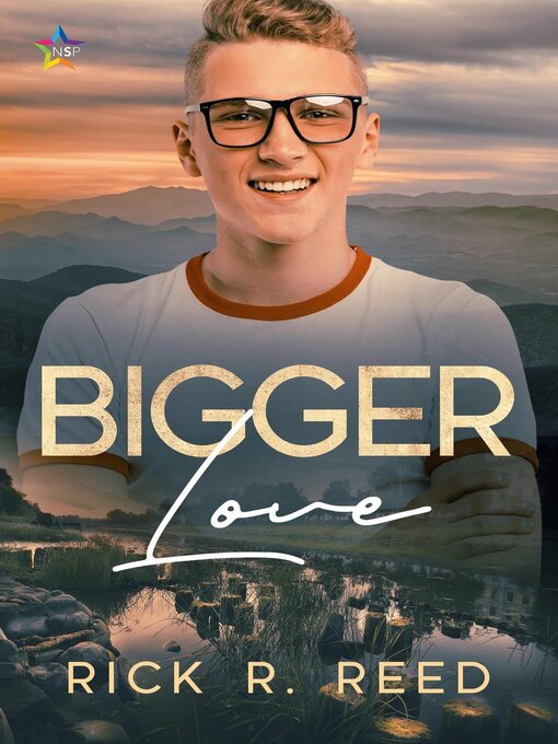 Title details for Bigger Love by Rick R. Reed - Available